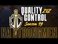 QUALITY-CONTROL | SEASON 19 | ZVZ