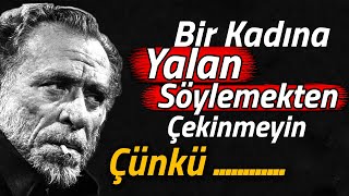 Yaşlılıkta Pişman Olmamak İçin Charles Bukowskiden Şiir Gibi Sözler.