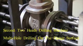 Gate Valve Machining Line - Truning, Milling and Drilling