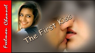 The First Kiss # Priya Varrier # success story # movie life # Feelmon