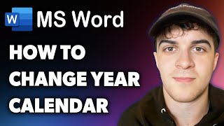 How to Change Year in Microsoft Word Calendar Template (Full 2024 Guide)