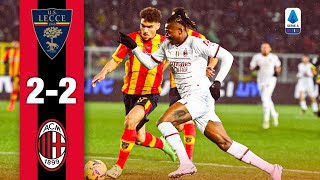 Leão and Calabria for a draw |  Lecce 2-2 AC Milan | Highlights Serie A