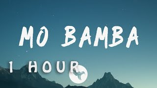 Mo Bamba - Sheck Wes (Lyrics)| 1 HOUR
