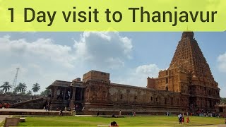 Thanjavur Brihadeeswar temple| Places to visit in Thanjavur