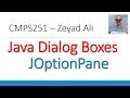 07 Java Dialog Boxes JOptionPane showMessageDialog and showInputDialog Parsing Strings
