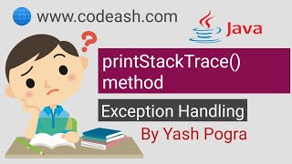 printStackTrace() method in java | printStackTrace() in java example | Exception handling in Java