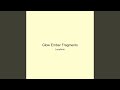Glow Ember Fragments