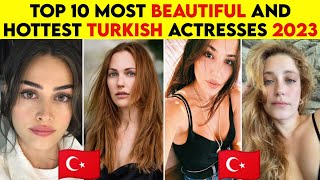 Top 10 Most Beautiful Turkish Actresses In 2023 | Hottest #attractive #Turkish #Actresses List