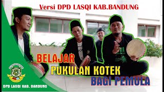 Pukulan Kotek bagi Pemula | versi DPD LASQI KAB. BANDUNG