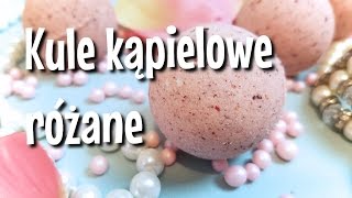 Różane kule do kąpieli - DIY