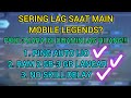 CARA SETTING AGAR MOBILE LEGENDS TIDAK LAG | UPDATE TERBARU SETTINGAN ML NO LAG PING DIBAWAH 50 MS