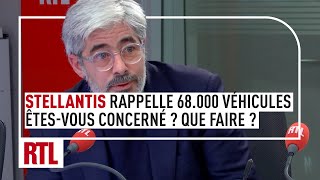 Stellantis rappelle 68.000 véhicules : êtes-vous concerné ? Que faire ?