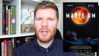 Marte Um - Crítica do filme: sonhos e otimismo!