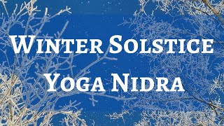 Winter Solstice Yoga Nidra