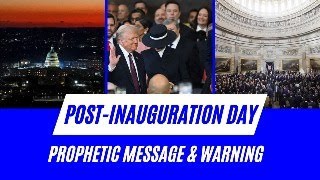 “Post-Inauguration Day Prophecy \u0026 Warning: War is Coming!”, says the Lord #PropheticWord