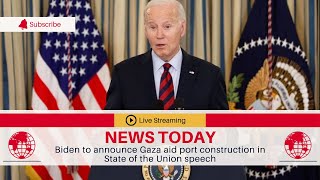 🛑 Biden to announce Gaza aid port construction in State of the Union speech | TGN News