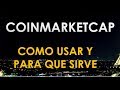 CoinMarketCap -  Mercado de Criptomonedas Como funciona?