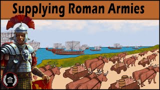 The Genius Supply System of Rome’s Army | Logistics on the March