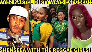 VYBZ KARTEL DIRTY WAYS EXPOSED!! SHENSEEA WITH REGGAE GIRLZ!! MACKEREL GET DISS June6 2024