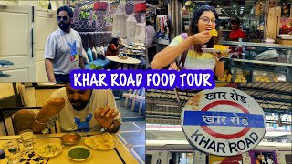 Khar road food tour l Mumbai l🥰😋😋  #mumbai #food #india #khar #mumbaistreetfood