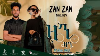 ዳኒኤል ደስታ (Daniel Desta) - Zan Zan (ዛን ዛን) - New Tigrigna Music | Official Video 2024