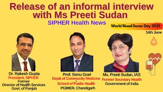 An informal talk with Ms. Preeti Sudan, A former Secretary of Health, GoI,Health Minute by docplexus