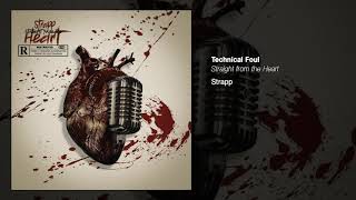 Strapp - Technical Foul