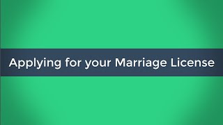 Applying for a Marriage License