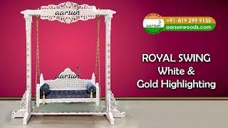 #565 Royal Swing in White \u0026 Gold | Aarsun | #jhula #swing #hammock