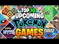 10 NEW and UPCOMING Pokemon Fan Games & ROM Hacks for 2025