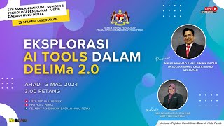 EKSPLORASI AI TOOLS DALAM DELIMa 2.0