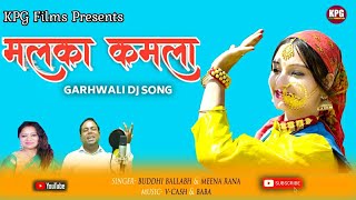 Malka kamla || Buddhi ballabh & Meena rana || KPG films