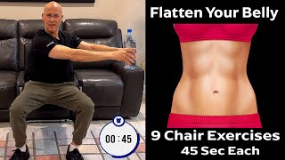 Flatten Your Belly in a Chair: 9 Core Exercises, 45 Seconds Each | Dr. Mandell