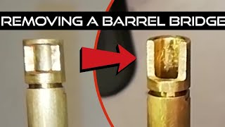 Unbridging A Bridged Airsoft Inner Barrel (Airsoft Mod Guide)