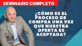 ¿Cómo es el proceso de compra una vez que nuestra oferta es aceptada?