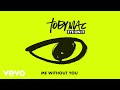 TobyMac - Me Without You (Audio)