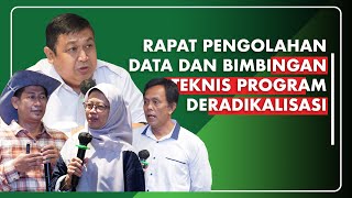 BNPT Gelar Rapat Pengolahan Data dan Bimbingan Teknis Deradikalisasi