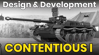 Project Contentious – Tank Design \u0026 Development