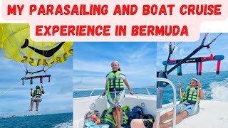 My Parasailing And Boat Cruise Experience in Bermuda | Solo Vacation in Bermuda | Canada To Bermuda