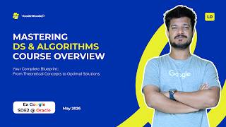 L0: Course Overview | Mastering DSA
