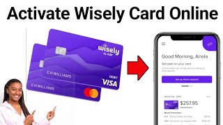 How To Activate Wisely Card (2024) - FULL Guide