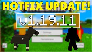 MCPE 1.19.11 RELEASED HOTFIX UPDATE Minecraft Bedrock Edition Fixes!