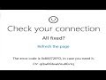 How to Fix Check Your Connection, Error Code 0x80072EFD in Windows 10