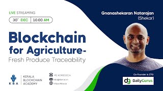 Blockchain for Agriculture- Fresh Produce Traceability