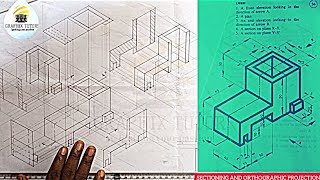 SECTIONAL VIEW AND ORTHOGRAPHIC PROJECTION