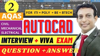AutoCAD Interview Question & Answer |  for Beginners in Mechanical, Civil & Electrical Engineers