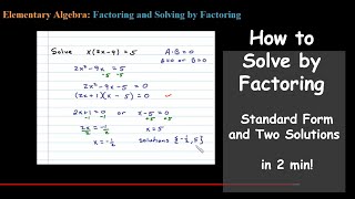 How to solve x(2x-9) = 5 A Quadratic Equation by Factoring