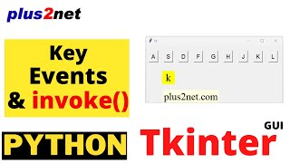 Tkinter Key event to trigger button command click event by using invoke()