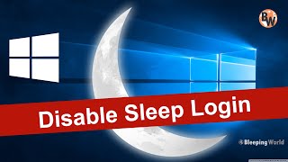 How To Disable Login Screen after Sleep on Windows 10