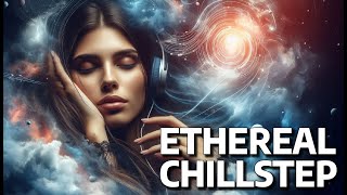 Vocal Ethereal Chillstep vol. 2 / Synthwave & electric vibes / Music for relaxation, focus, gaming